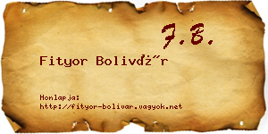Fityor Bolivár névjegykártya